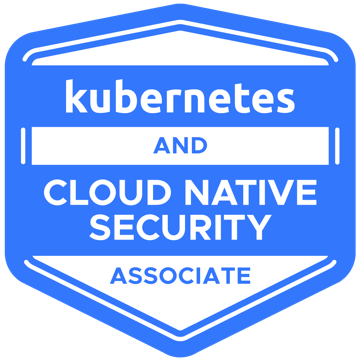 Kubernetes and Cloud Native Security Associate badge